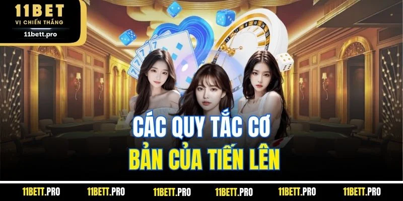 Các quy tắc cơ bản của tiến lên