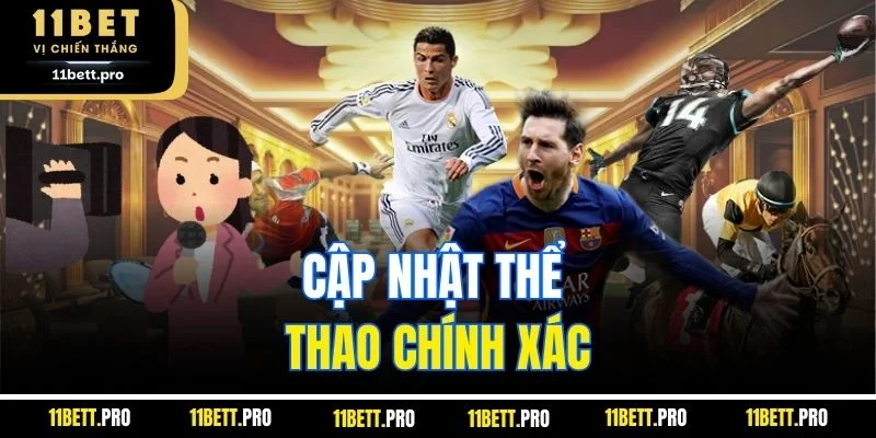 Cập nhật thể thao chính xác