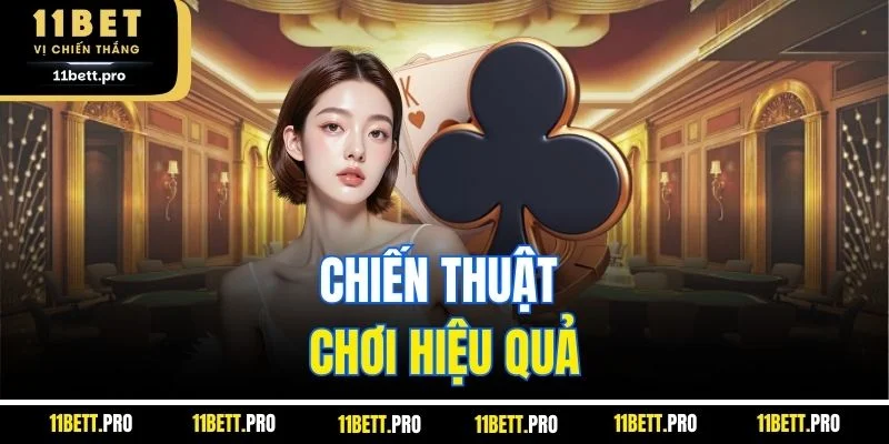 Chiến thuật chơi hiệu quả