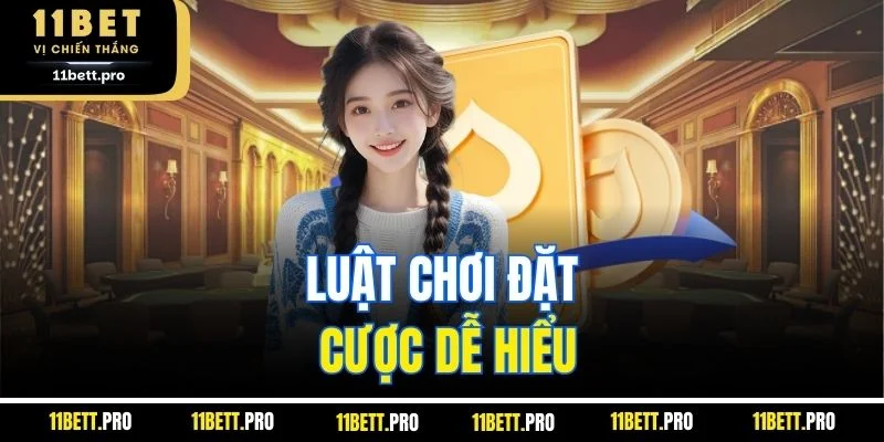 Luật chơi đặt cược dễ hiểu