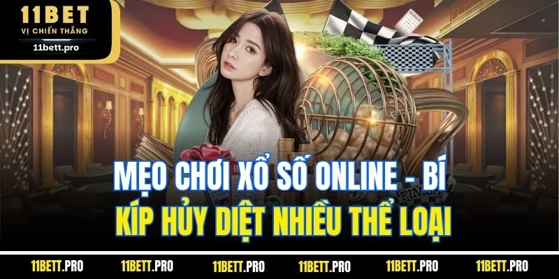 Mẹo chơi xổ số online