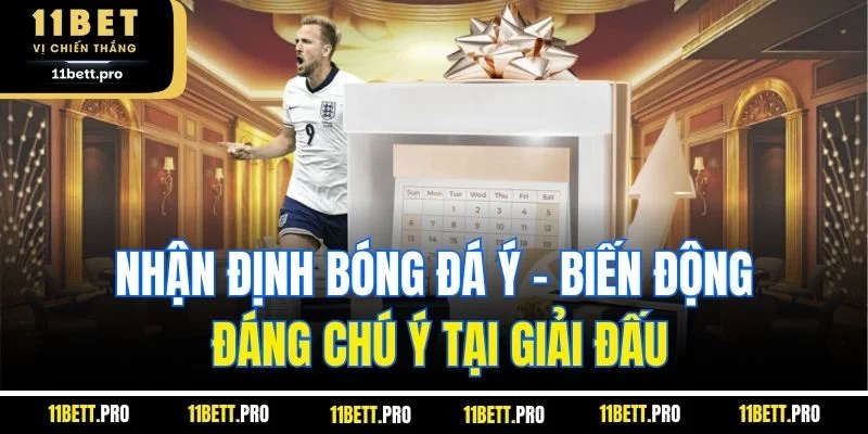 Nhận định bóng đá Ý