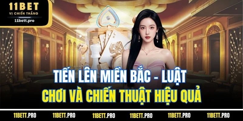 Tiến lên miền bắc
