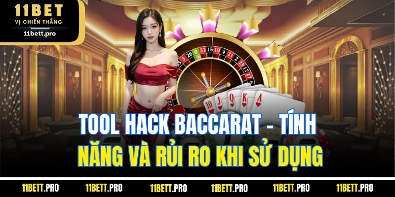 Tool hack baccarat